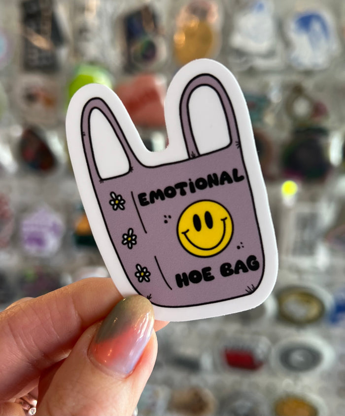 Emotional Hoe Bag